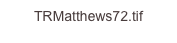 TRMatthews72.tif