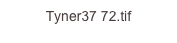 Tyner37 72.tif