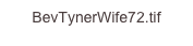 BevTynerWife72.tif